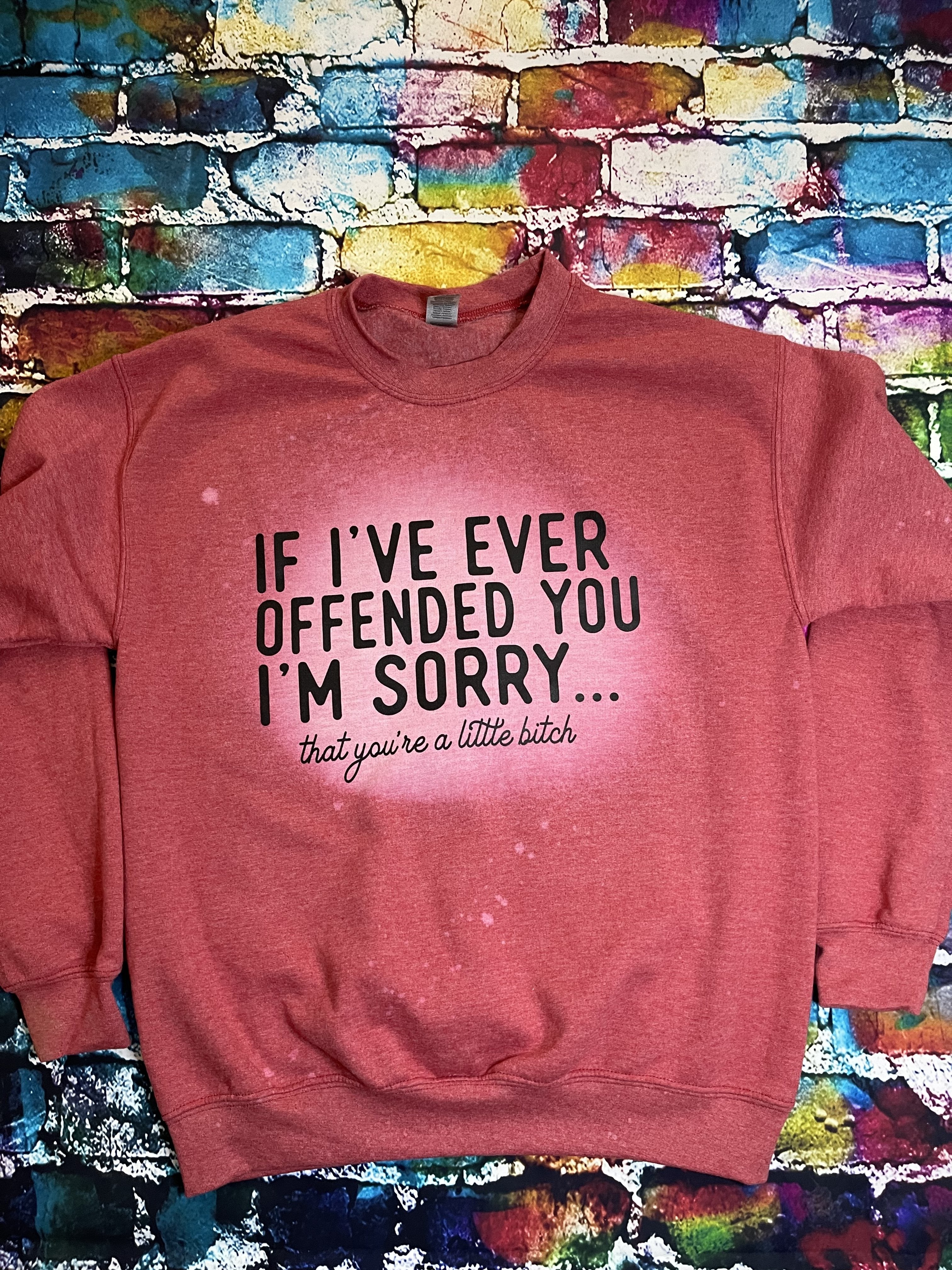 If I Offend You